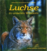 Buch: Luchse in unseren W&auml;ldern